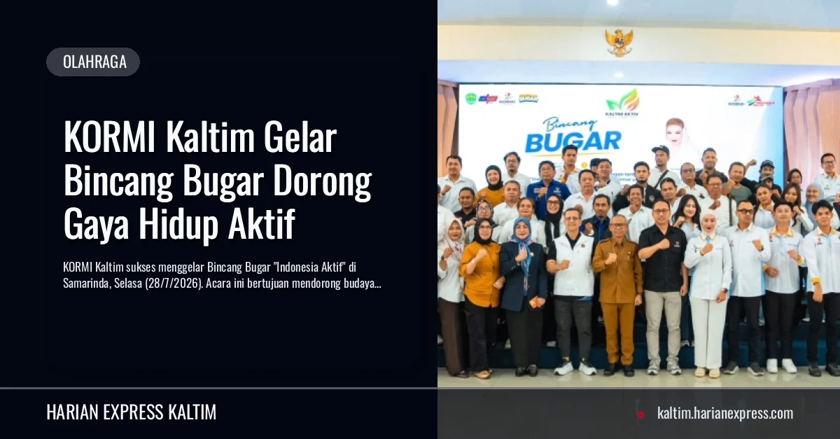 KORMI Kaltim Gelar Bincang Bugar Dorong Gaya Hidup Aktif