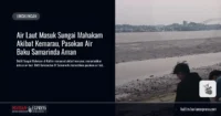 air-laut-masuk-mahakam-kemarau-samarinda