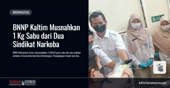 BNNP Kaltim Musnahkan 1 Kg Sabu dari Dua Sindikat Narkoba