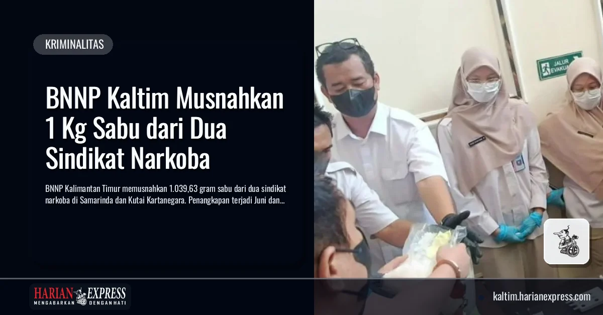 BNNP Kaltim Musnahkan 1 Kg Sabu dari Dua Sindikat Narkoba