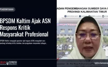 BPSDM Kaltim Ajak ASN Respons Kritik Masyarakat Profesional BPSDM Kaltim Ajak ASN Respons Kritik Masyarakat Profesional