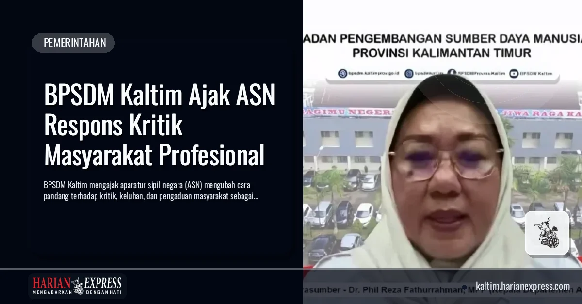 BPSDM Kaltim Ajak ASN Respons Kritik Masyarakat Profesional