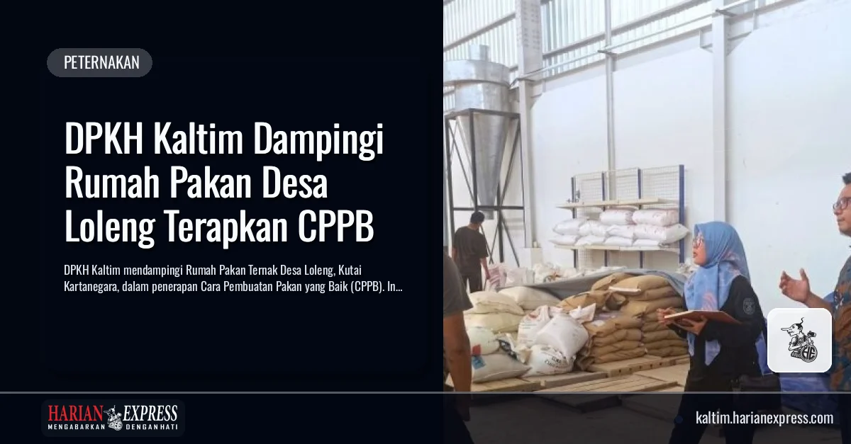 DPKH Kaltim Dampingi Rumah Pakan Desa Loleng Terapkan CPPB
