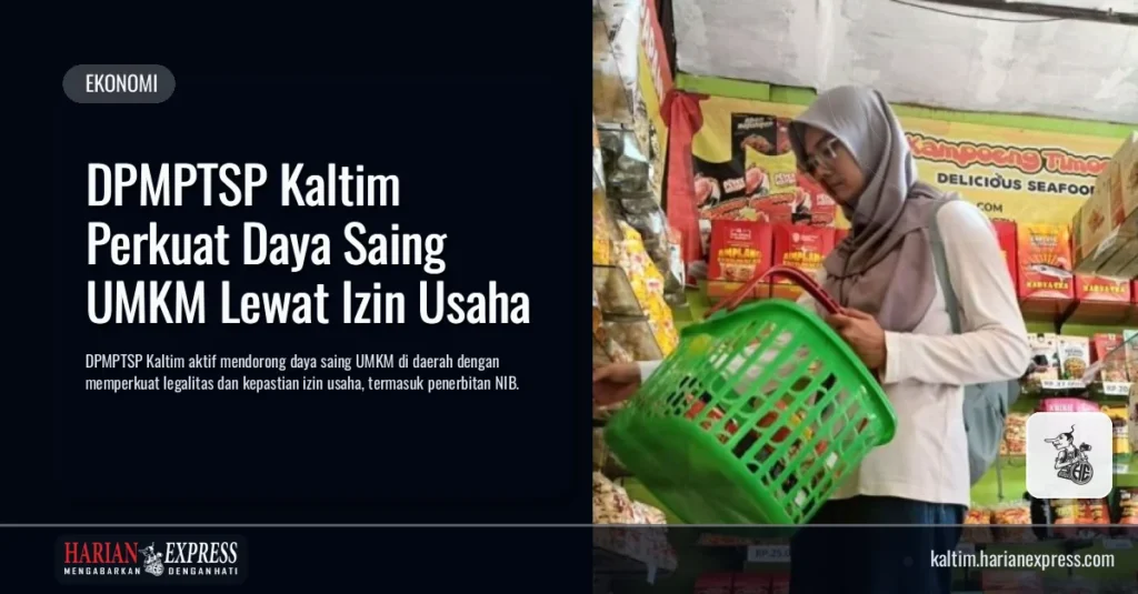 DPMPTSP Kaltim Perkuat Daya Saing UMKM Lewat Izin Usaha