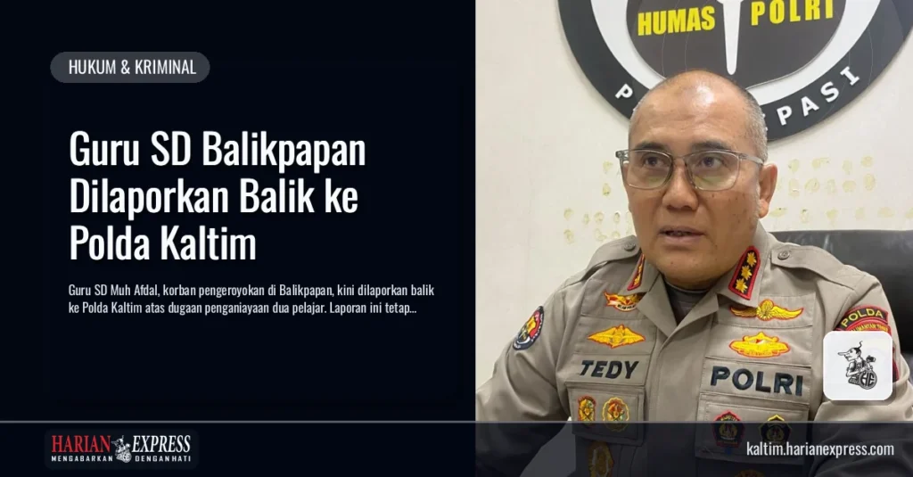 Guru SD Balikpapan Dilaporkan Balik ke Polda Kaltim