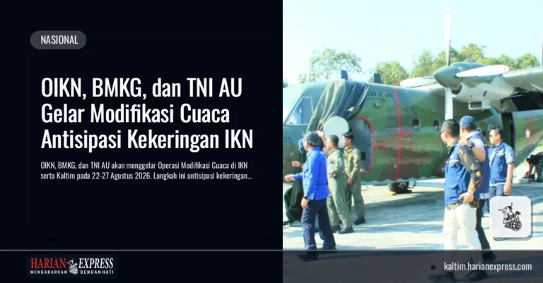 OIKN, BMKG, dan TNI AU Gelar Modifikasi Cuaca Antisipasi Kekeringan IKN