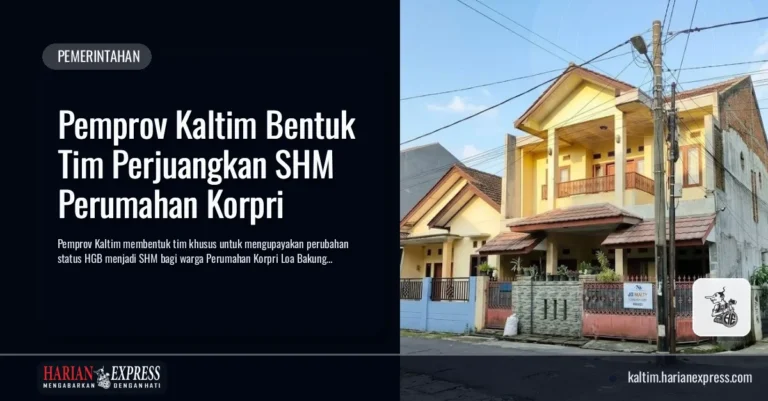 Pemprov Kaltim Bentuk Tim Perjuangkan SHM Perumahan Korpri