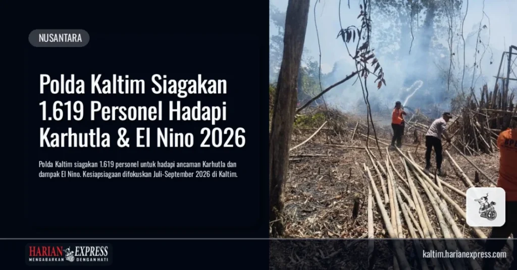 Polda Kaltim Siagakan 1.619 Personel Hadapi Karhutla & El Nino 2026
