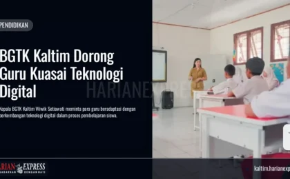 BGTK Kaltim Dorong Guru Kuasai Teknologi Digital