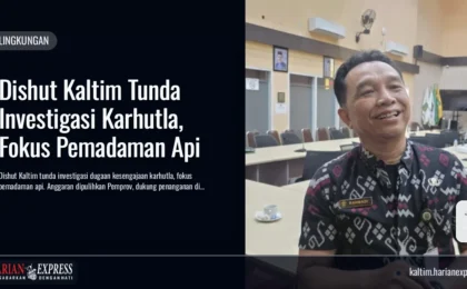 Dishut Kaltim Tunda Investigasi Karhutla, Fokus Pemadaman Api