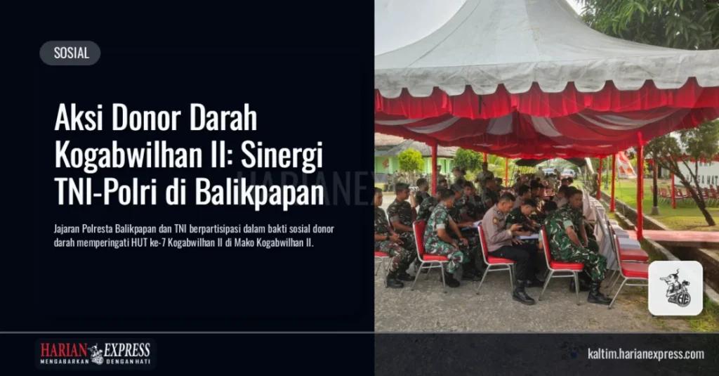 Aksi Donor Darah Kogabwilhan II: Sinergi TNI-Polri di Balikpapan