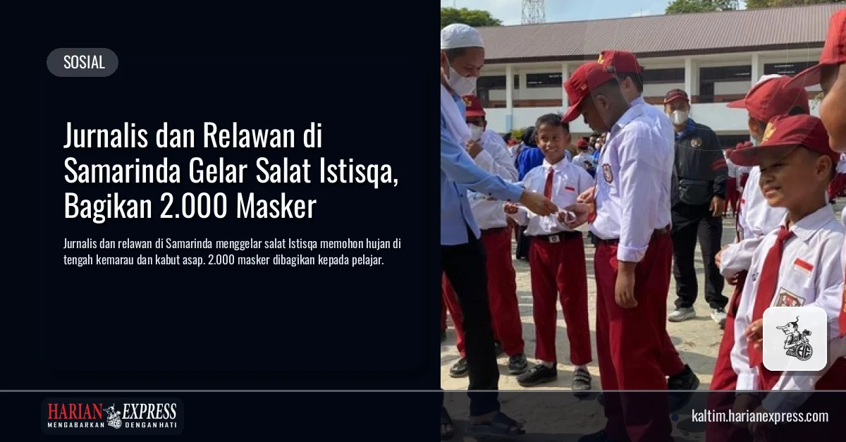 Jurnalis dan Relawan di Samarinda Gelar Salat Istisqa, Bagikan 2.000 Masker
