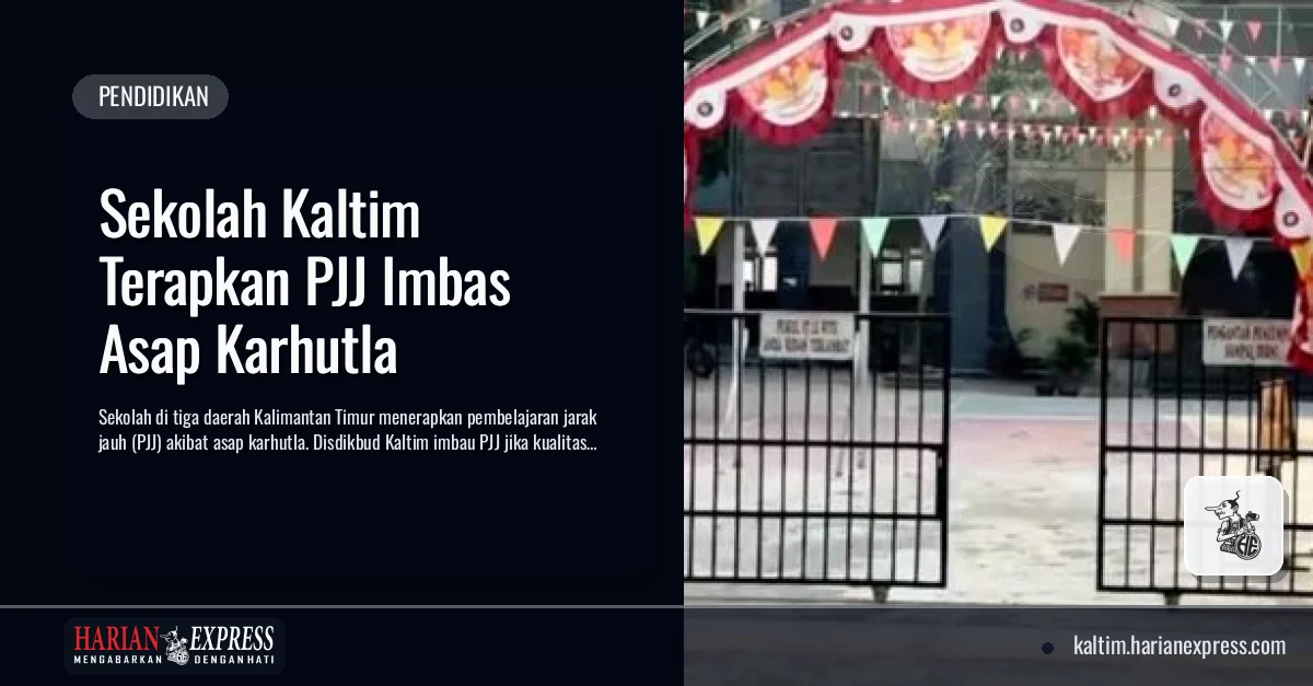 Sekolah Kaltim Terapkan PJJ Imbas Asap Karhutla