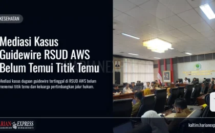 Mediasi Kasus Guidewire RSUD AWS Belum Temui Titik Temu Mediasi Kasus Guidewire RSUD AWS Belum Temui Titik Temu