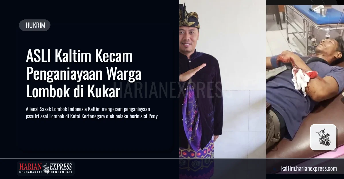 ASLI Kaltim Kecam Penganiayaan Warga Lombok di Kukar