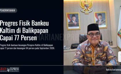 Progres Fisik Bankeu Kaltim di Balikpapan Capai 77 Persen
