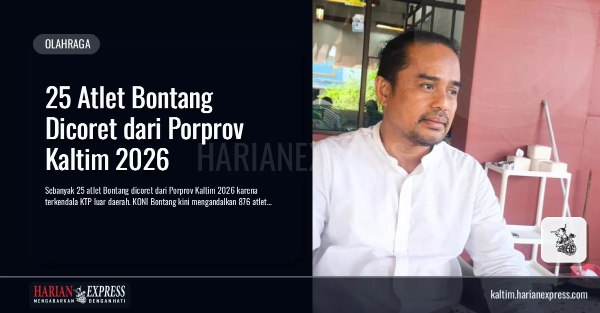 25 Atlet Bontang Dicoret dari Porprov Kaltim 2026