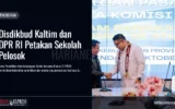 Disdikbud Kaltim dan DPR RI Petakan Sekolah Pelosok