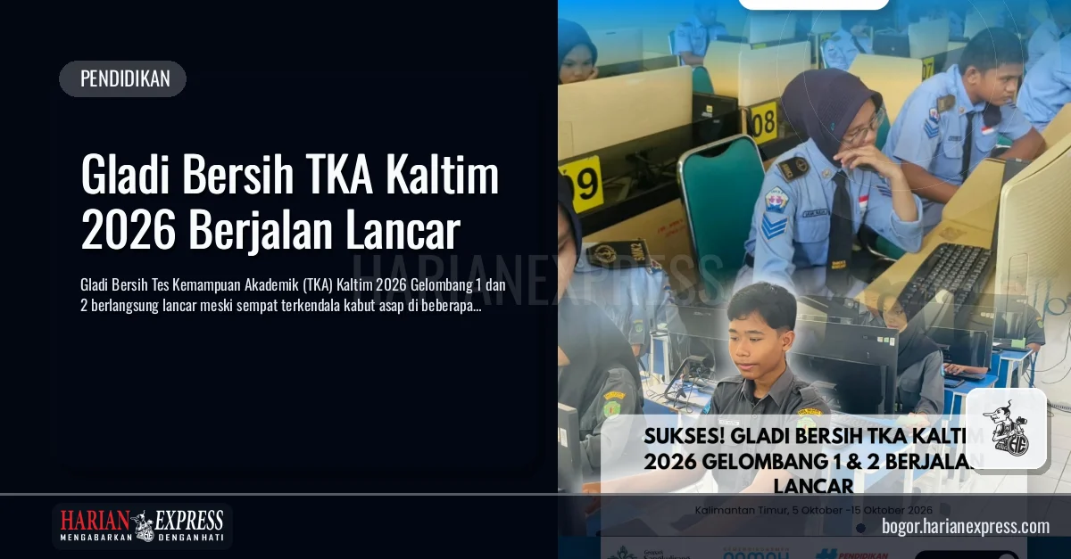 Gladi Bersih TKA Kaltim 2026 Sukses