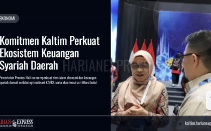 Komitmen Kaltim Perkuat Ekosistem Keuangan Syariah Daerah