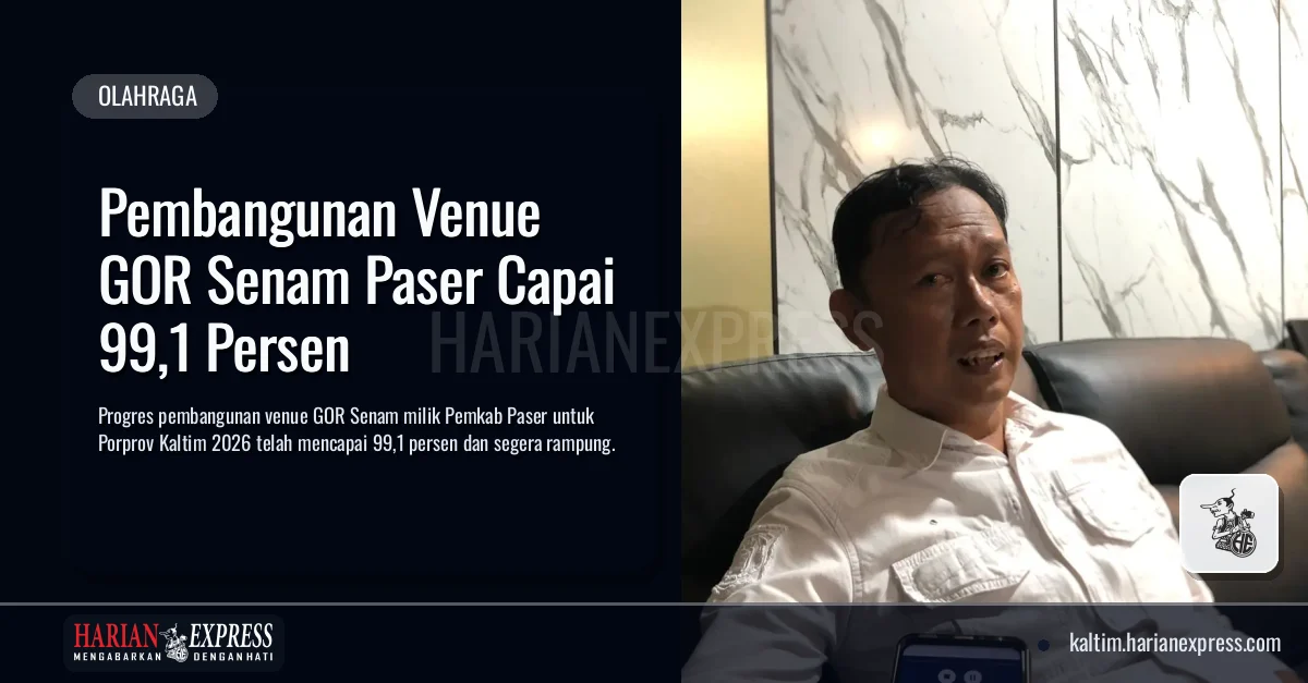 Pembangunan Venue GOR Senam Paser Capai 99,1 Persen