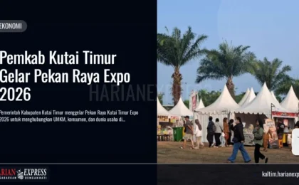 Pemkab Kutai Timur Gelar Pekan Raya Expo 2026