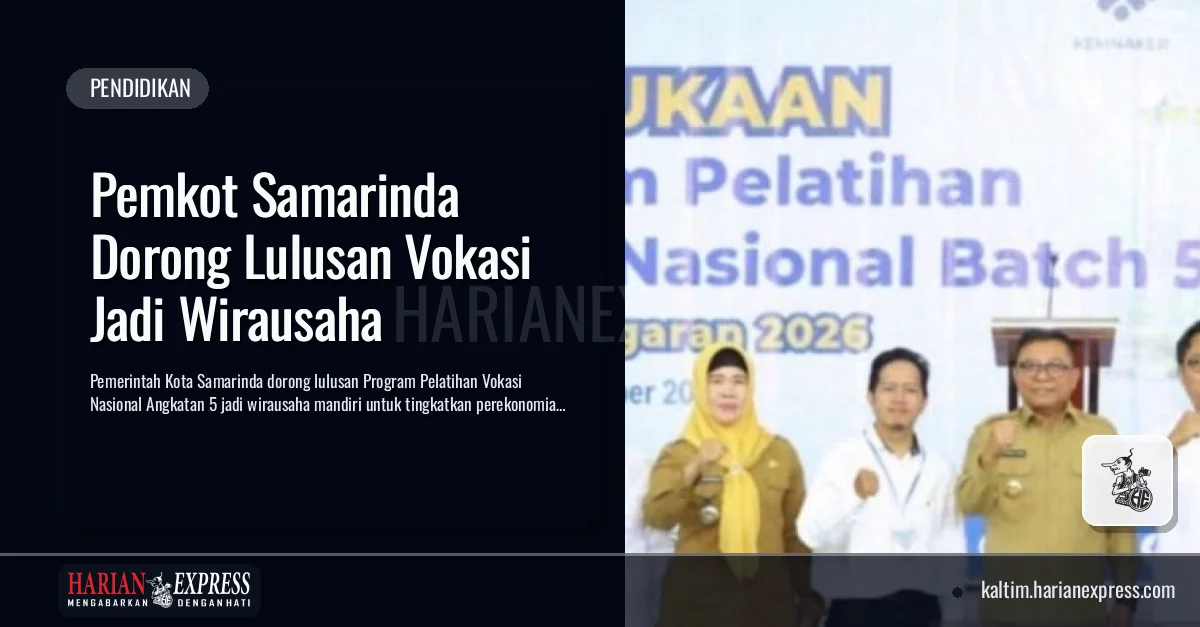 Pemkot Samarinda Dorong Lulusan Vokasi Jadi Wirausaha Pemkot Samarinda Dorong Lulusan Vokasi Jadi Wirausaha