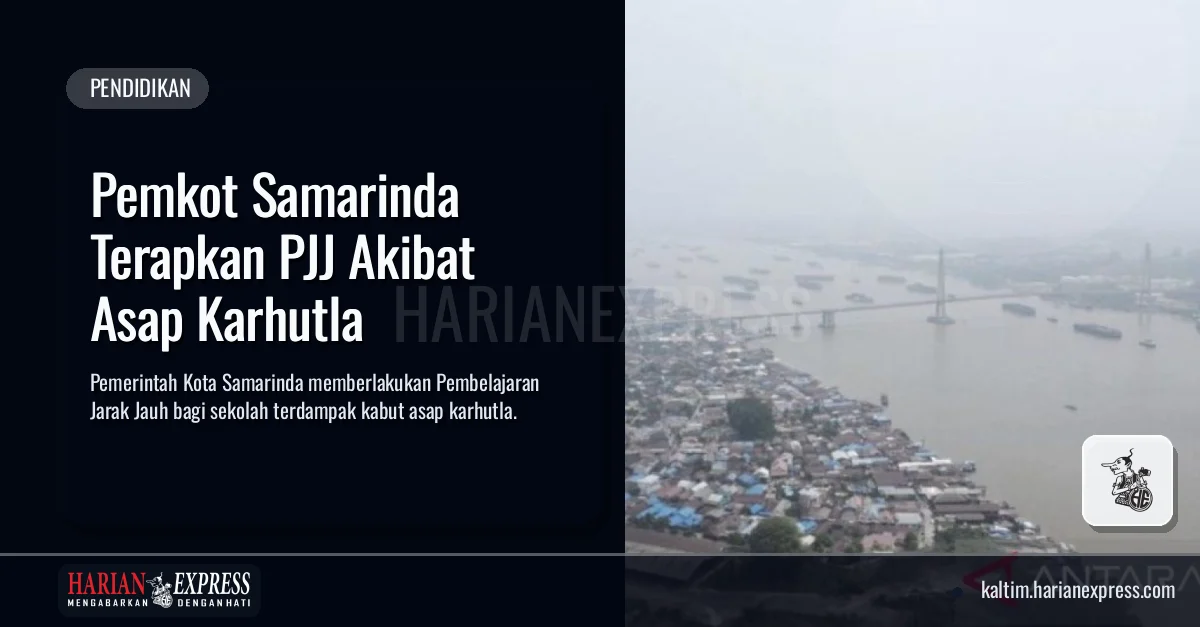 Pemkot Samarinda Terapkan PJJ Akibat Asap Karhutla