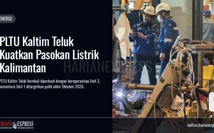 PLTU Kaltim Teluk Kuatkan Pasokan Listrik Kalimantan