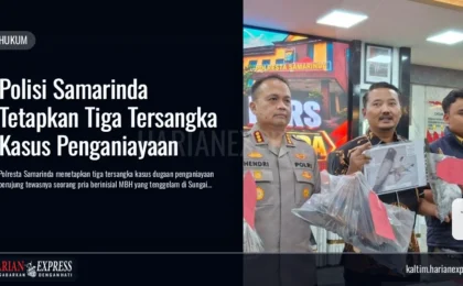 Polisi Samarinda Tetapkan Tiga Tersangka Kasus Penganiayaan