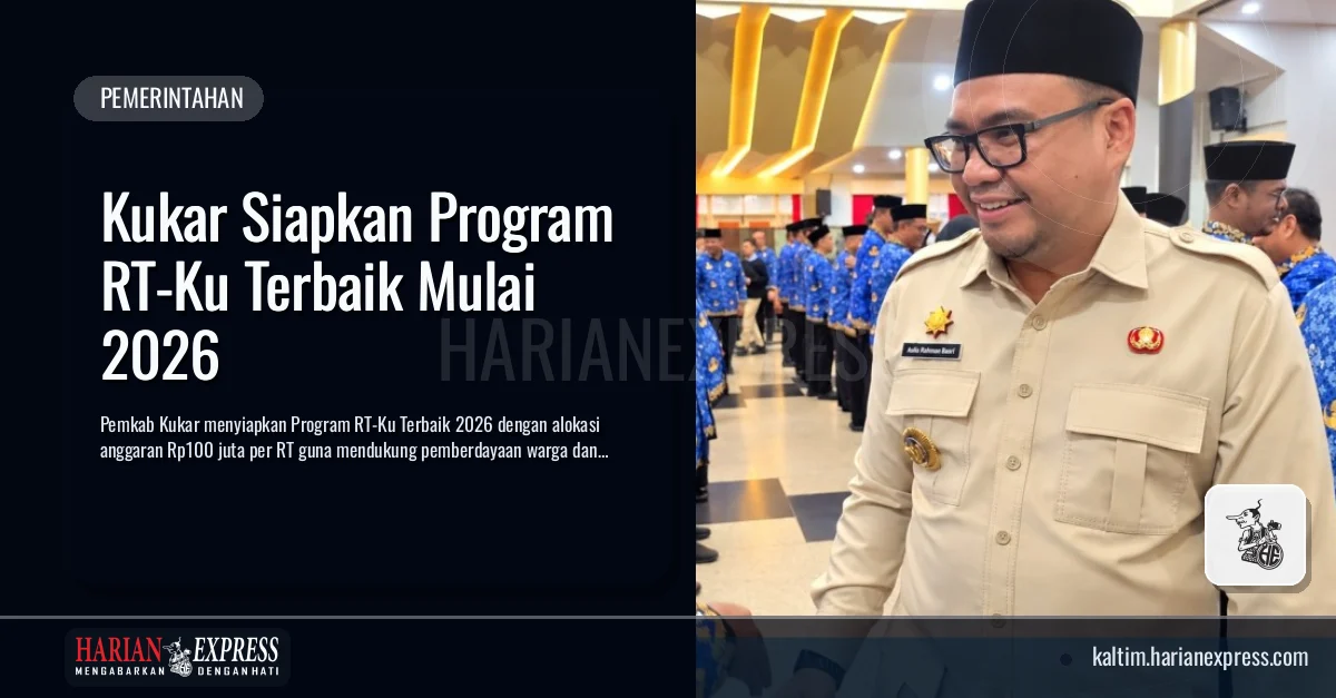 Kukar Siapkan Program RT-Ku Terbaik Mulai 2026